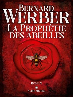 cover image of La Prophétie des abeilles